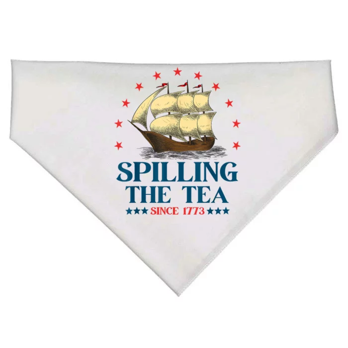 Funny 4th Of July Spilling The Tea Since 1773 Fourth Of July USA-Made Doggie Bandana