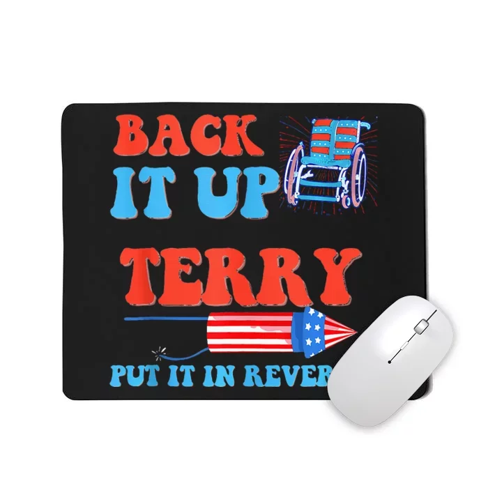 Funny 4th Of July Firework Meme Put It In Reverse Terry Mousepad