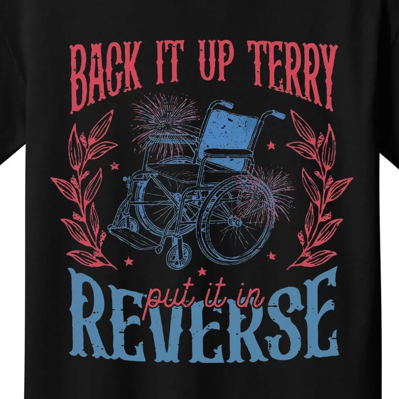 Funny 4th Of July Retro Back It Up Terry Put It In Reverse Kids T-Shirt