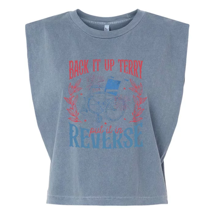 Funny 4th Of July Retro Back It Up Terry Put It In Reverse Garment-Dyed Women's Muscle Tee