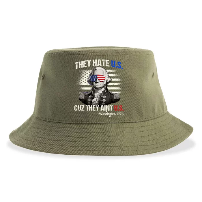 Funny 4th Of July Hate Us Aint Us George Washington Sustainable Bucket Hat