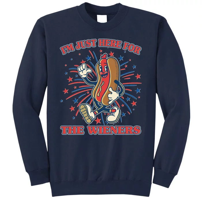 Funny 4th Of July Im Just Here For The Wieners Retro Cartoon Hotdog Tall Sweatshirt