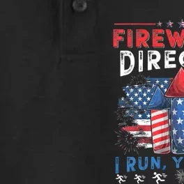 Funny 4th Of July Fireworks Director I Run You Run Dry Zone Grid Performance Polo