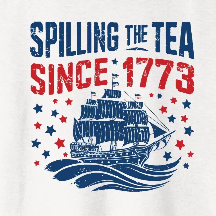 Funny 4th Of July Spilling The Tea Since 1773 Fourth Of July Women's Crop Top Tee