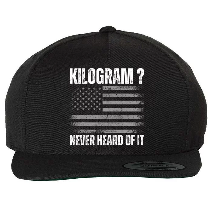 Funny 4th Of July Patriotic Usa What Is A Kilogram Wool Snapback Cap