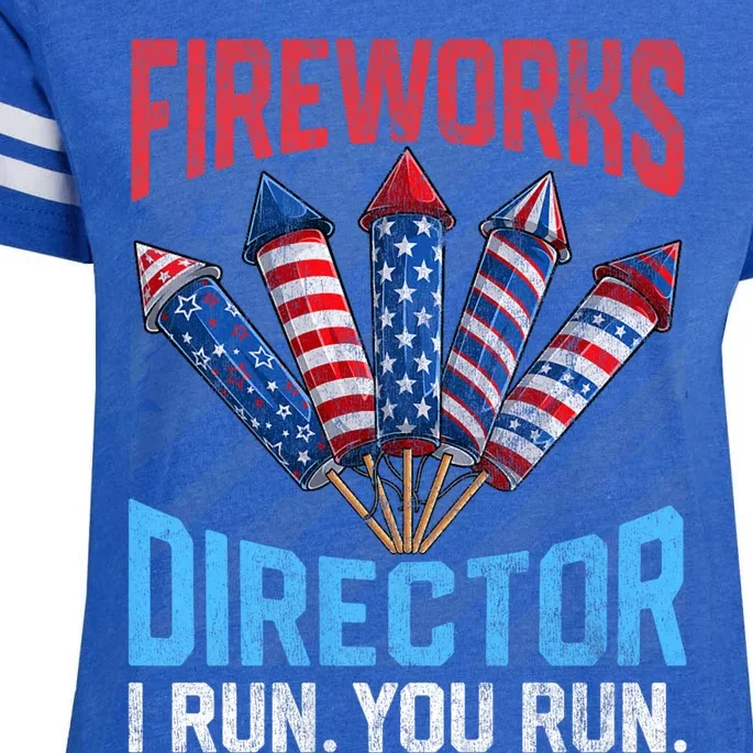 Funny 4th Of July Fireworks Director I Run You Run Enza Ladies Jersey Football T-Shirt