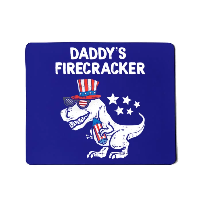 Funny 4th Of July T Rex Funny Daddys Firecracker Gift Mousepad