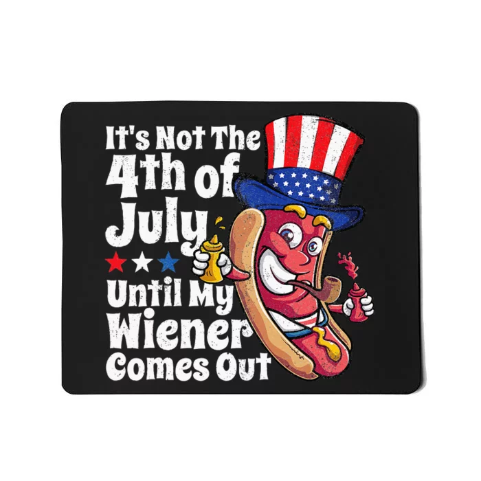 Funny 4th Of July Hot Dog Wiener Comes Out Adult Humor Gift Mousepad