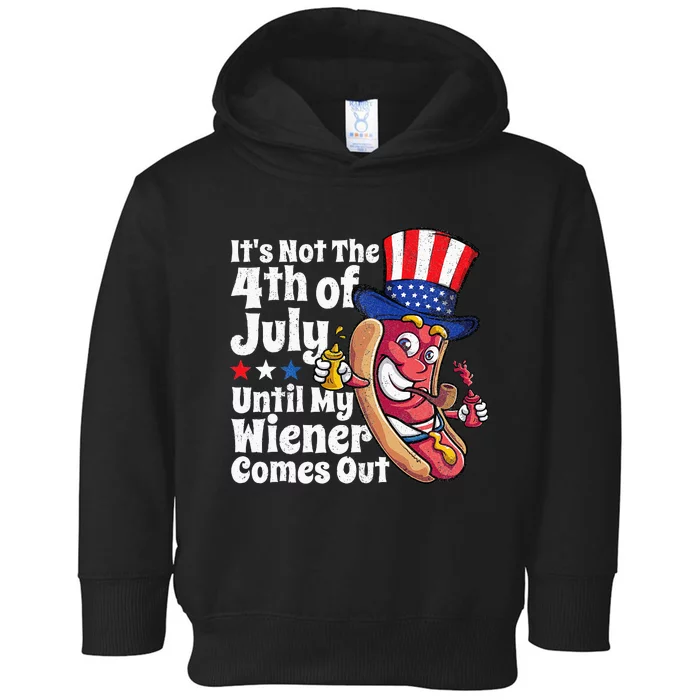 Funny 4th Of July Hot Dog Wiener Comes Out Adult Humor Gift Toddler Hoodie