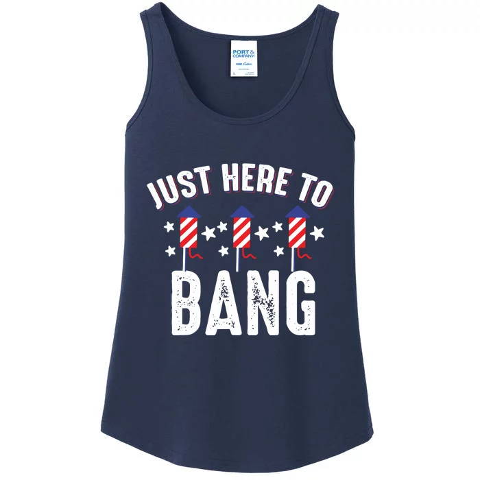 Funny 4th Of July Just Here To Bang Fireworks Men Women Ladies Essential Tank