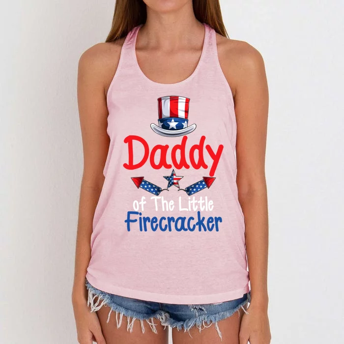 Funny 4th Of July Funny Gift Daddy Of The Little Firecracker Gift Women's Knotted Racerback Tank