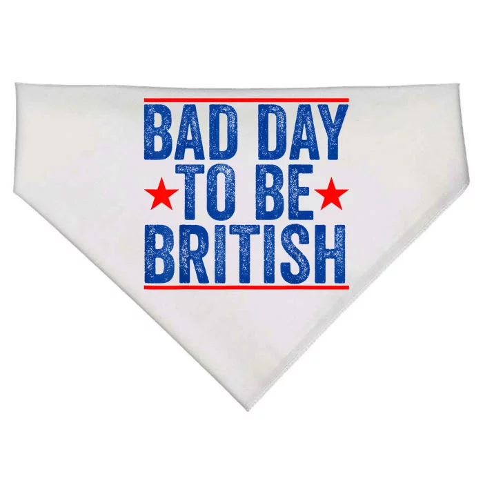 Funny 4th Of July Bad Day To Be British USA-Made Doggie Bandana