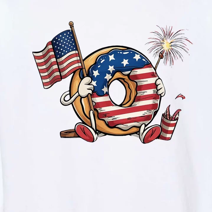 Funny 4th Of July Independence Donut Touch My Freedom Garment-Dyed Sweatshirt