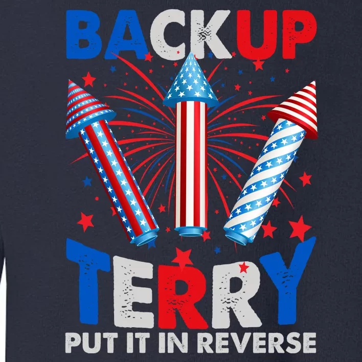 Fouth 4th Of July Back Up Terry Put It In Reverse Toddler Sweatshirt