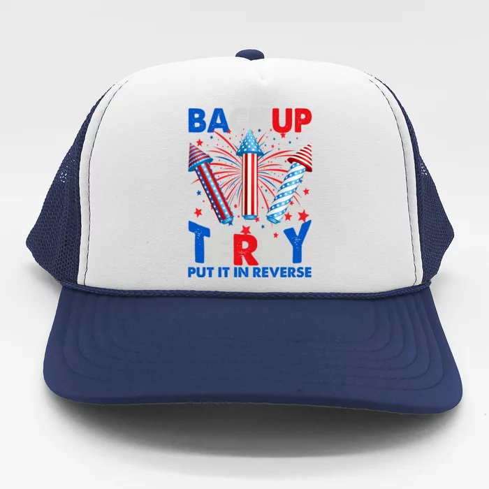 Fouth 4th Of July Back Up Terry Put It In Reverse Trucker Hat