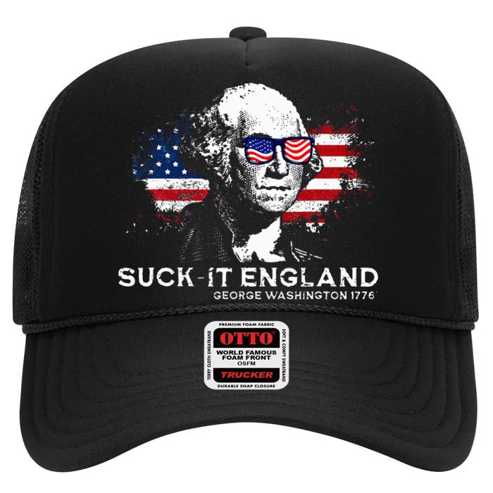 Funny 4th Of July George Washington 1776 Suck It England High Crown Mesh Trucker Hat