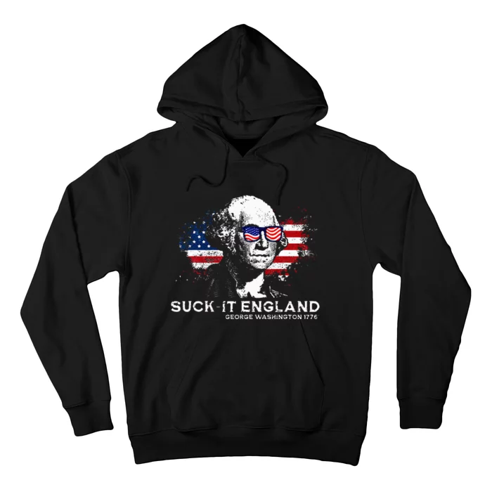 Funny 4th Of July George Washington 1776 Suck It England Hoodie