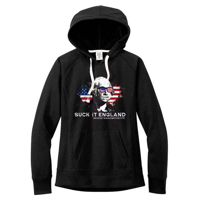 Funny 4th Of July George Washington 1776 Suck It England Women's Fleece Hoodie