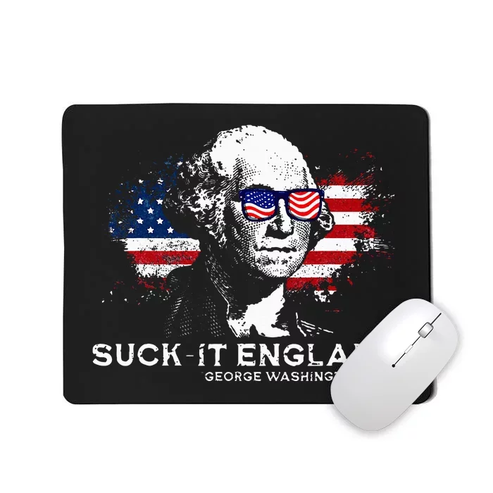 Funny 4th Of July George Washington 1776 Suck It England Mousepad