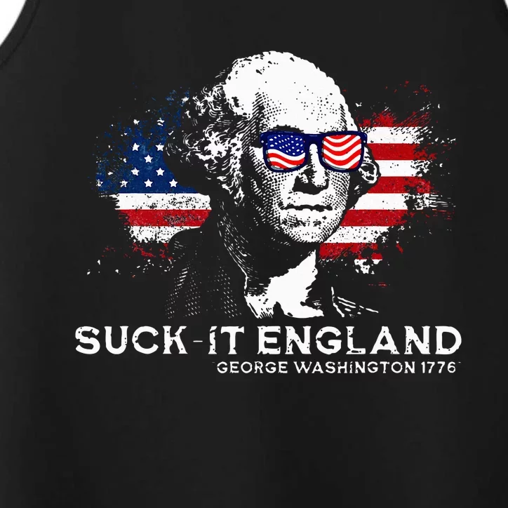 Funny 4th Of July George Washington 1776 Suck It England Performance Tank