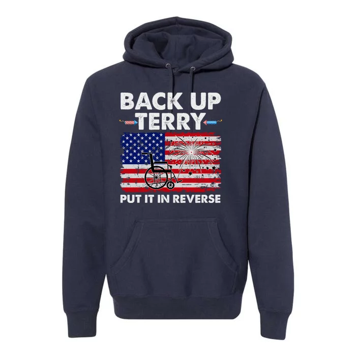 Fourth 4th Of July Back Up Terry Put It In Reverse USA Flag Premium Hoodie