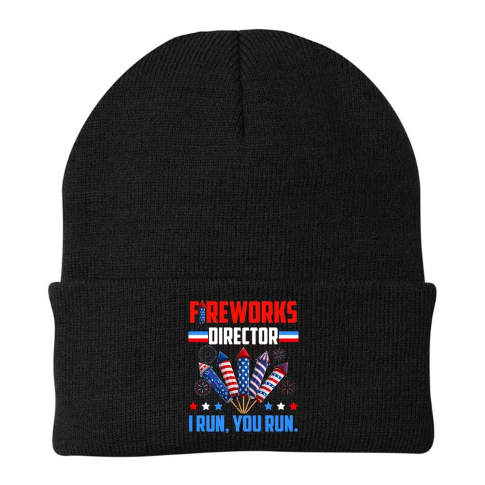 Funny 4th Of July Fireworks Director I Run You Run Knit Cap Winter Beanie