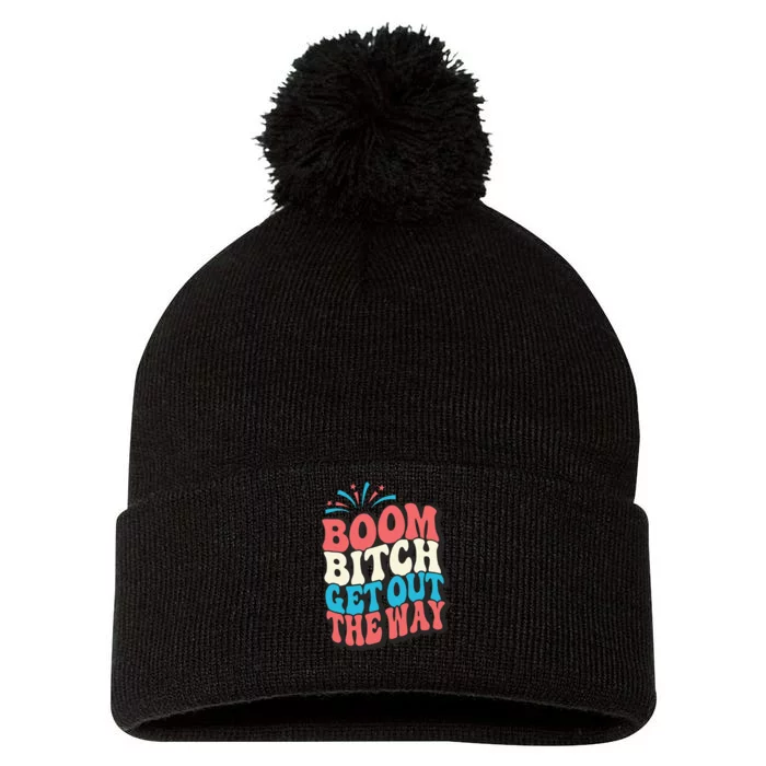 Fireworks 4th Of July Boom Bitch Get Out The Way Pom Pom 12in Knit Beanie