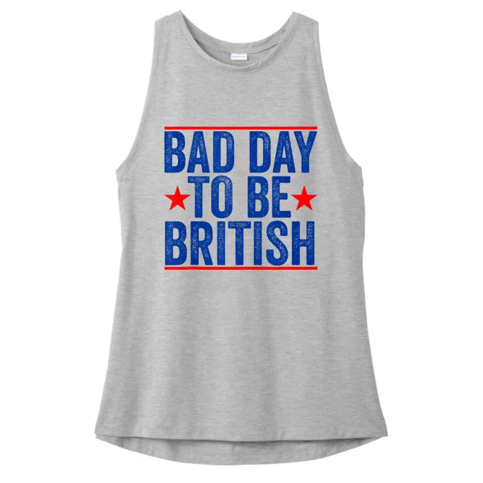 Funny 4th Of July Bad Day To Be British Ladies Tri-Blend Wicking Tank