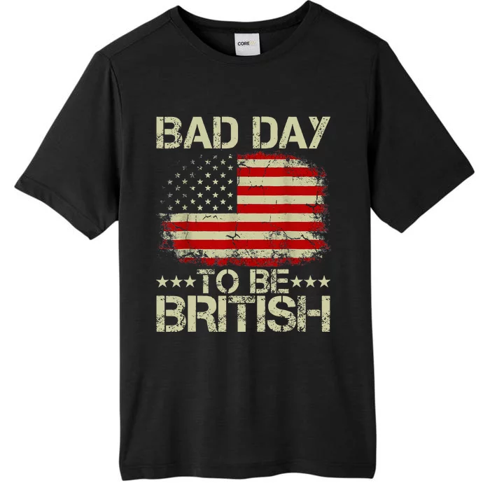 Funny 4th Of July Bad Day To Be British ChromaSoft Performance T-Shirt