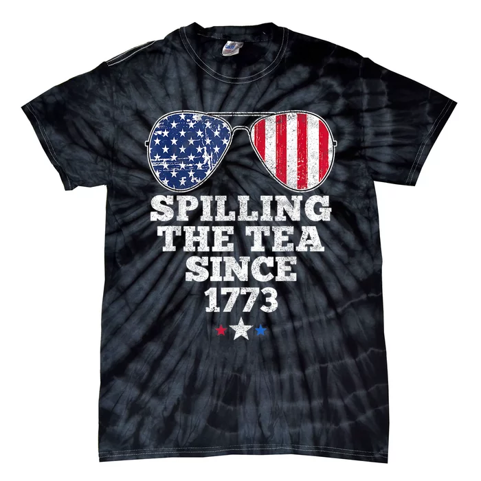 Funny 4th Of July Spilling The Tea Since 1773 American Flag Tie-Dye T-Shirt