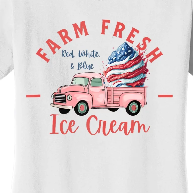 Fourth 4th Of July Matching Family Cute Farm Fresh Ice Cream Women's T-Shirt