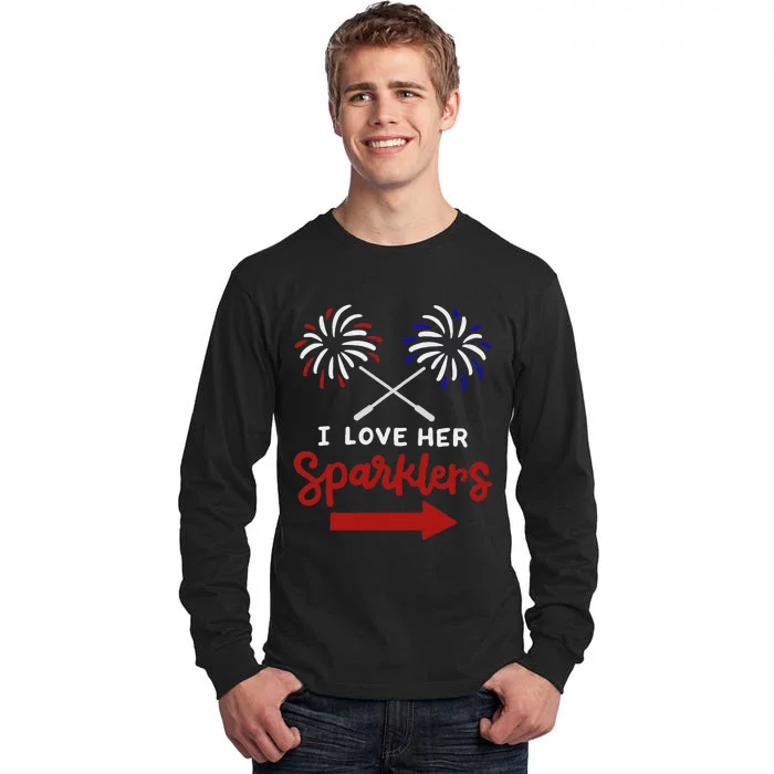 Funny 4th Of July I Love Her Sparklers Matching Couple Him Tall Long Sleeve T-Shirt