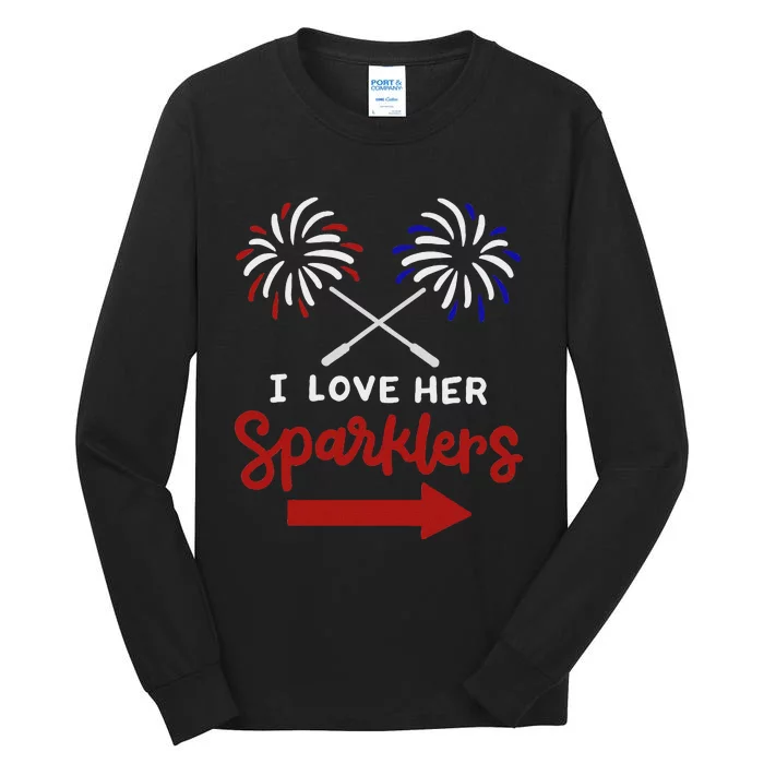 Funny 4th Of July I Love Her Sparklers Matching Couple Him Tall Long Sleeve T-Shirt