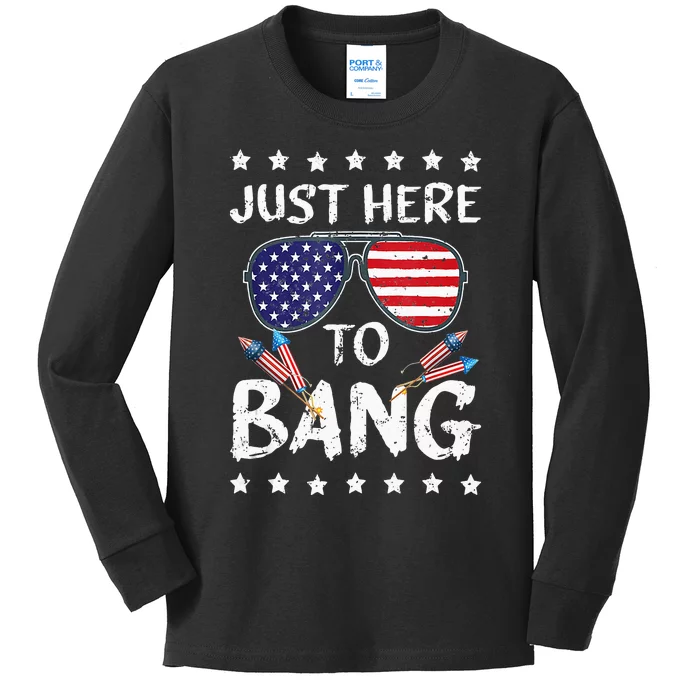 Funny 4th Of July Im Just Here To Bang USA Flag Sunglasses Kids Long Sleeve Shirt