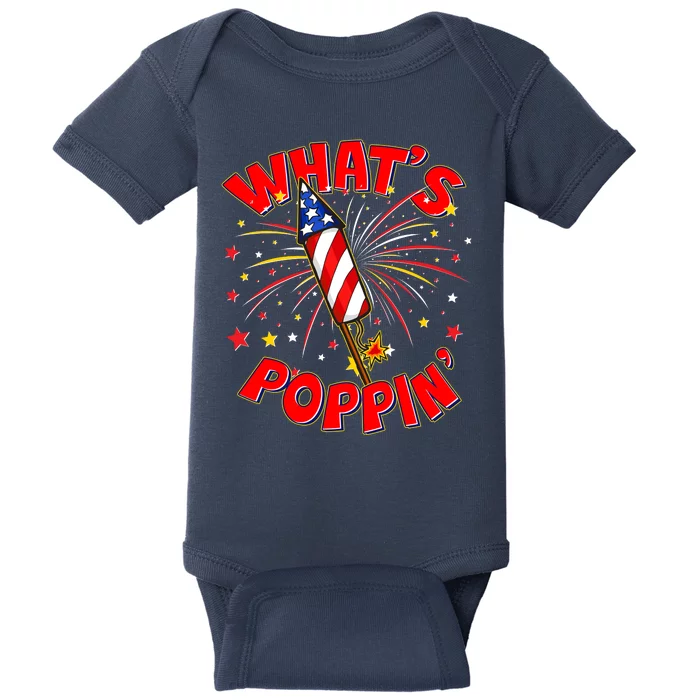 Funny 4th Of July What's Poppin Fireworks Rocket Baby Bodysuit