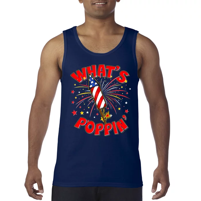 Funny 4th Of July What's Poppin Fireworks Rocket Tank Top