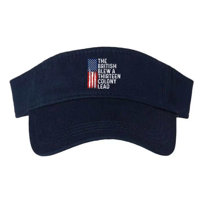 Funny 4th Of July The British Blew A 13 Colony Lead Retro Valucap Bio-Washed Visor