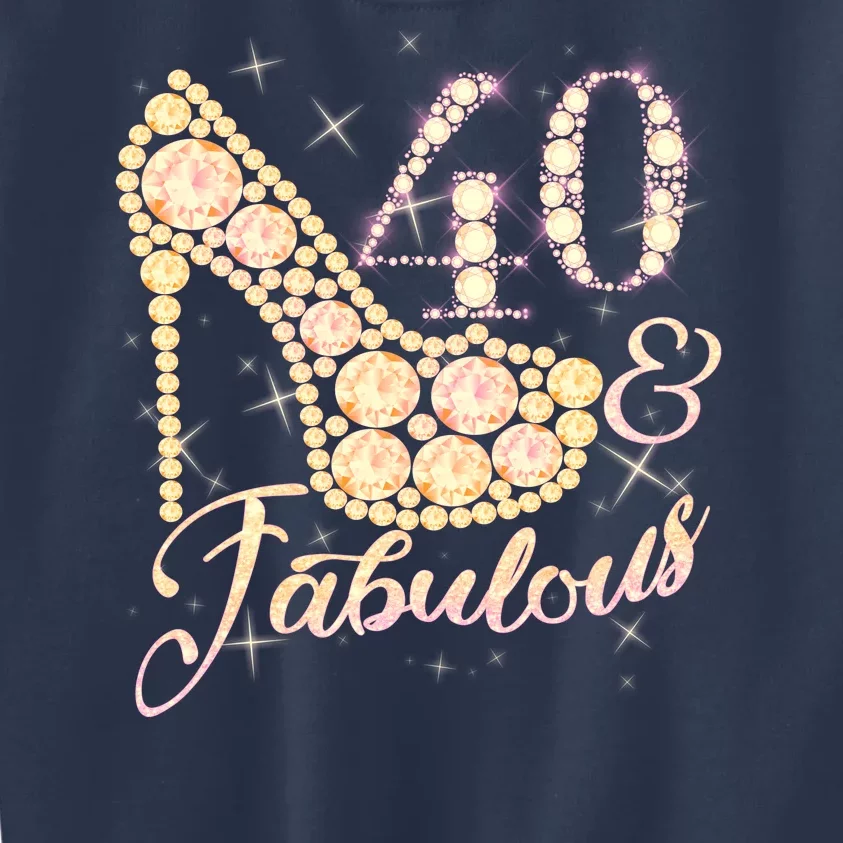 Fabulous & 40 Sparkly Heel 40th Birthday Kids Sweatshirt