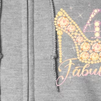 Fabulous & 40 Sparkly Heel 40th Birthday Full Zip Hoodie