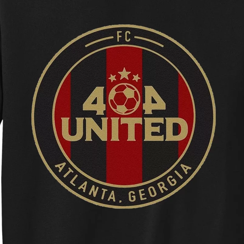 Funny 404 United Atlanta Soccer Fan Jersey Original Tall Sweatshirt