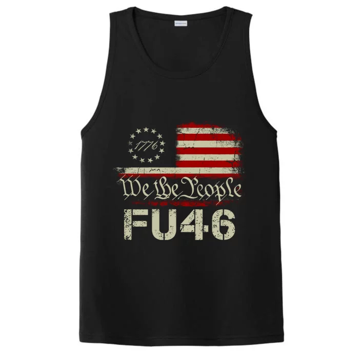 FU 46 Vintage 1776 American Flag Funny Biden Patriots FU46 Performance Tank