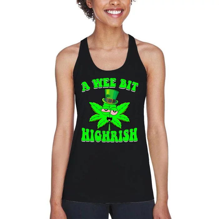 Funny 420 Weed Marijuana St Patricks Day A Wee Bit Highrish Women's Racerback Tank