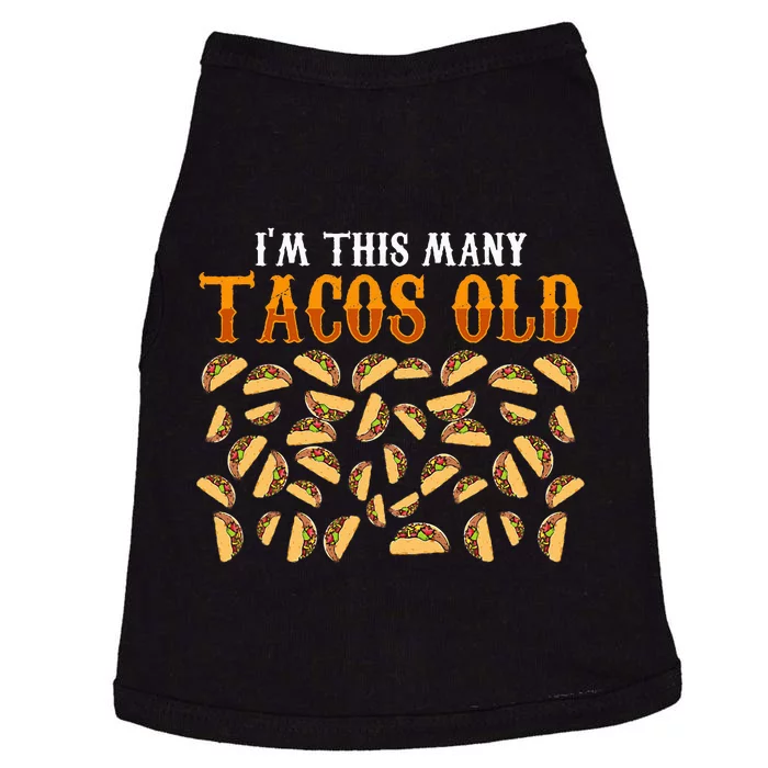 Funny 40 Year Old Taco Lovers Gag Gift 40th Birthday Doggie Tank