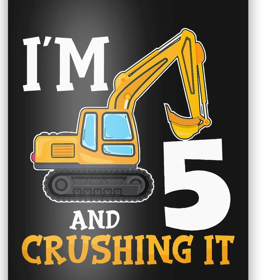 Five 5yr 5th Birthday Digger Construction 5 Years Old Poster