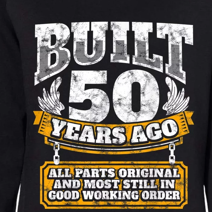 Funny 50th Birthday Shirt B-Day Gift Saying Age 50 Year Joke Womens California Wash Sweatshirt