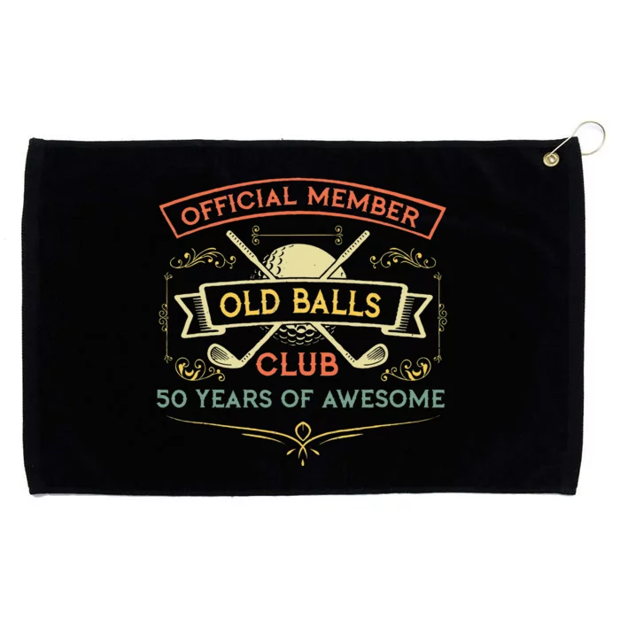 Funny 50th Birthday Old Balls Club 50 Year Old Golfer Grommeted Golf Towel