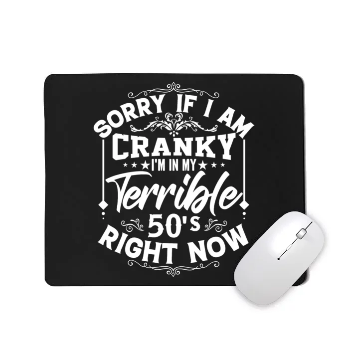 Funny 50th Birthday Slogan Mousepad