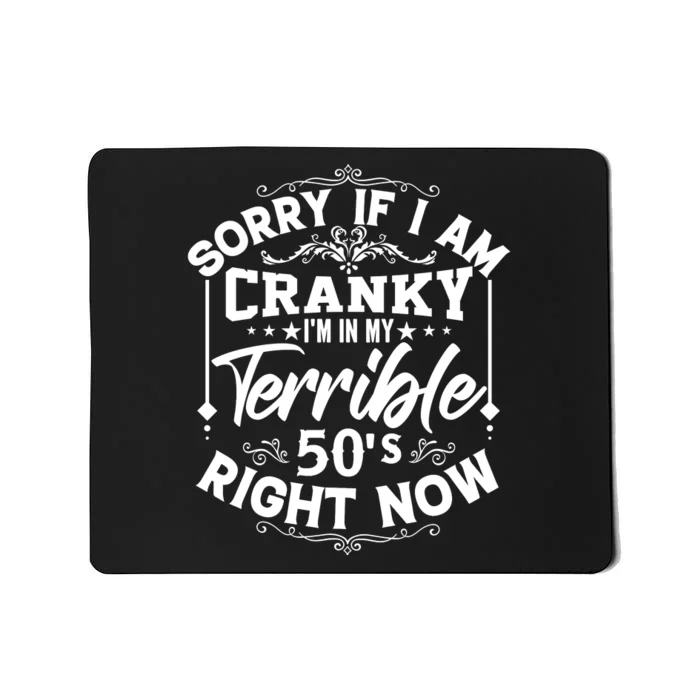 Funny 50th Birthday Slogan Mousepad