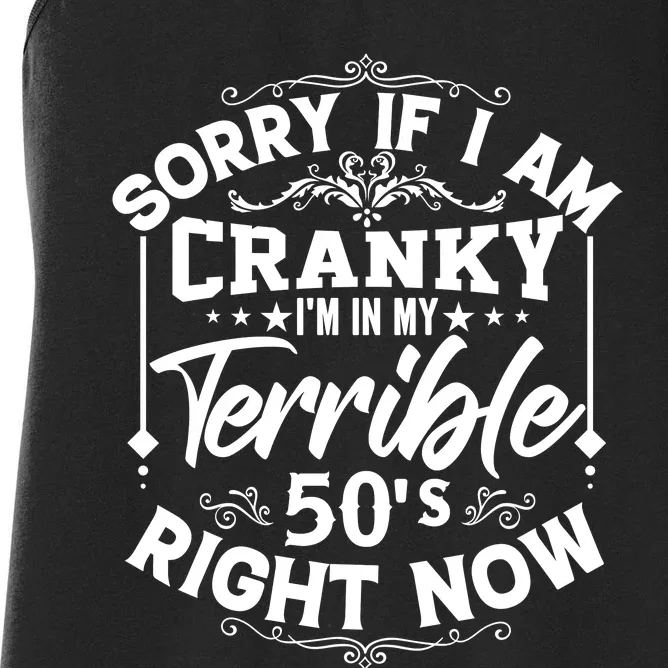 Funny 50th Birthday Slogan Women's Racerback Tank