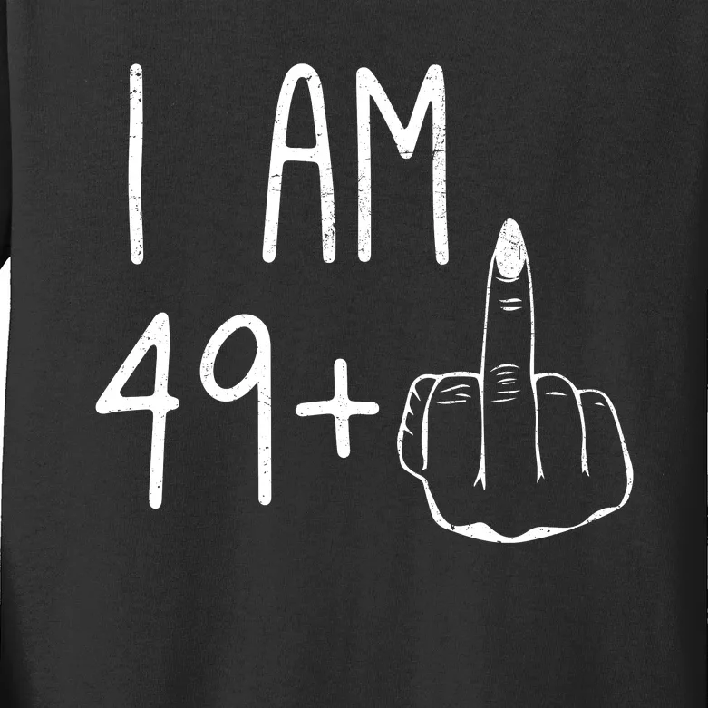 Funny 50th Birthday Women Girl: I Am 49 Plus 1 Middle Finger Kids Long Sleeve Shirt